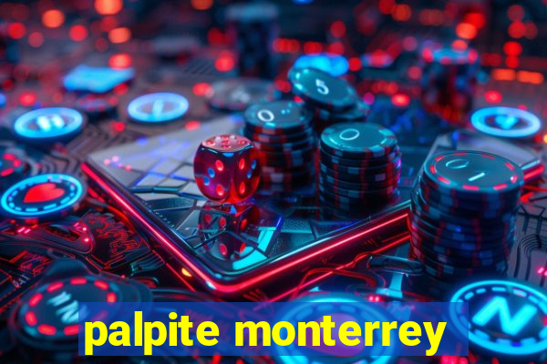 palpite monterrey